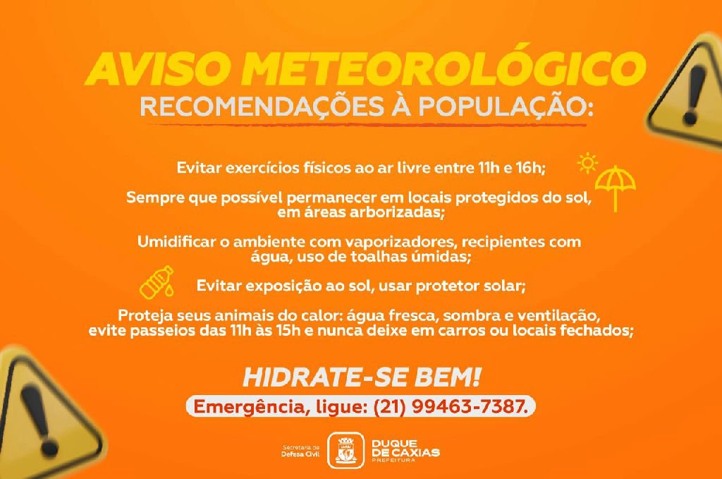 Defesa Civil DE Duque DE Caxias emite alerta urgente sobre ONDA DE CALOR
