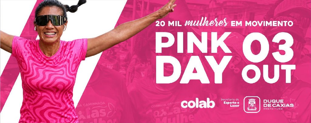 Duque de Caxias abre NESTA segunda, 21 de setembro, 20 mil vagas PARA a Corrida e Caminhada PINK DAY